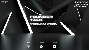 Founder Talk: มีลูกเมื่อพร้อม และเมื่อไรที่สังคมจะพร้อม